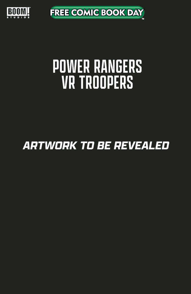 Free Comic Book Day 2025 Single Unit Power Rangers Vr Troopers