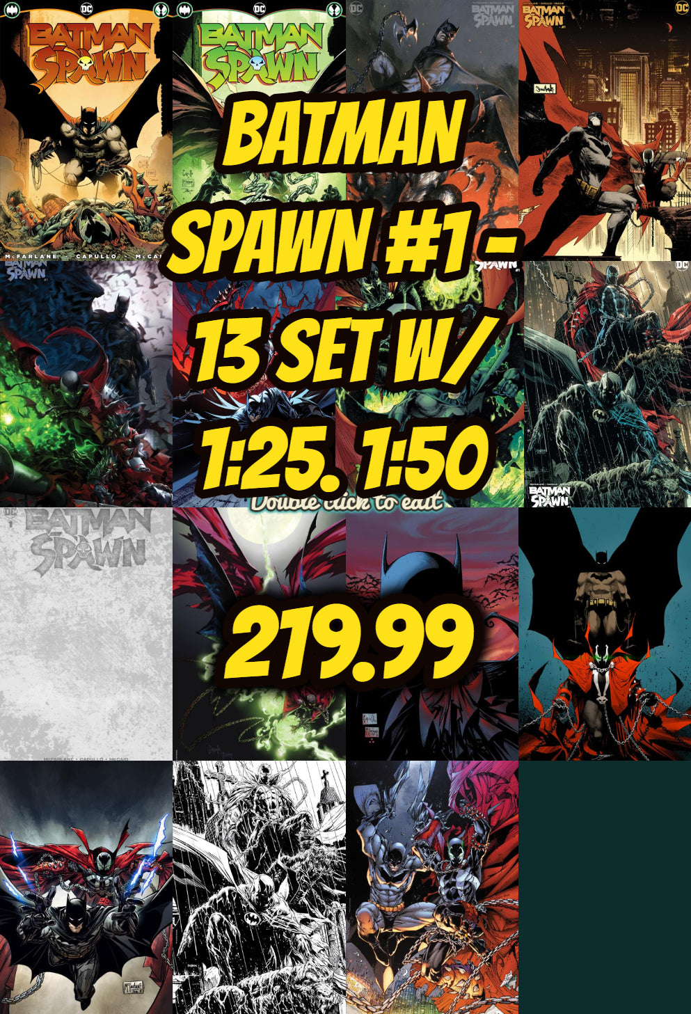 Batman Spawn #1 ALL 13 COVERS AND 1/25 1/50 RATIO SET.