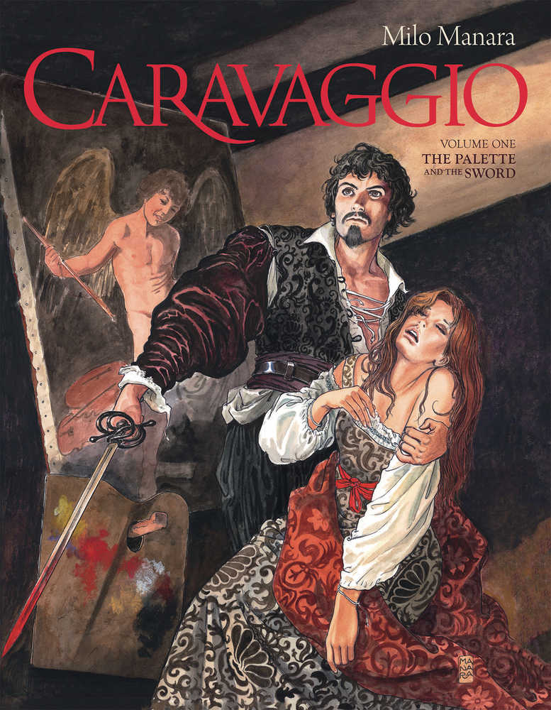 Manara Caravaggio Hardcover Volume 01 Palette And Sword (Mature)