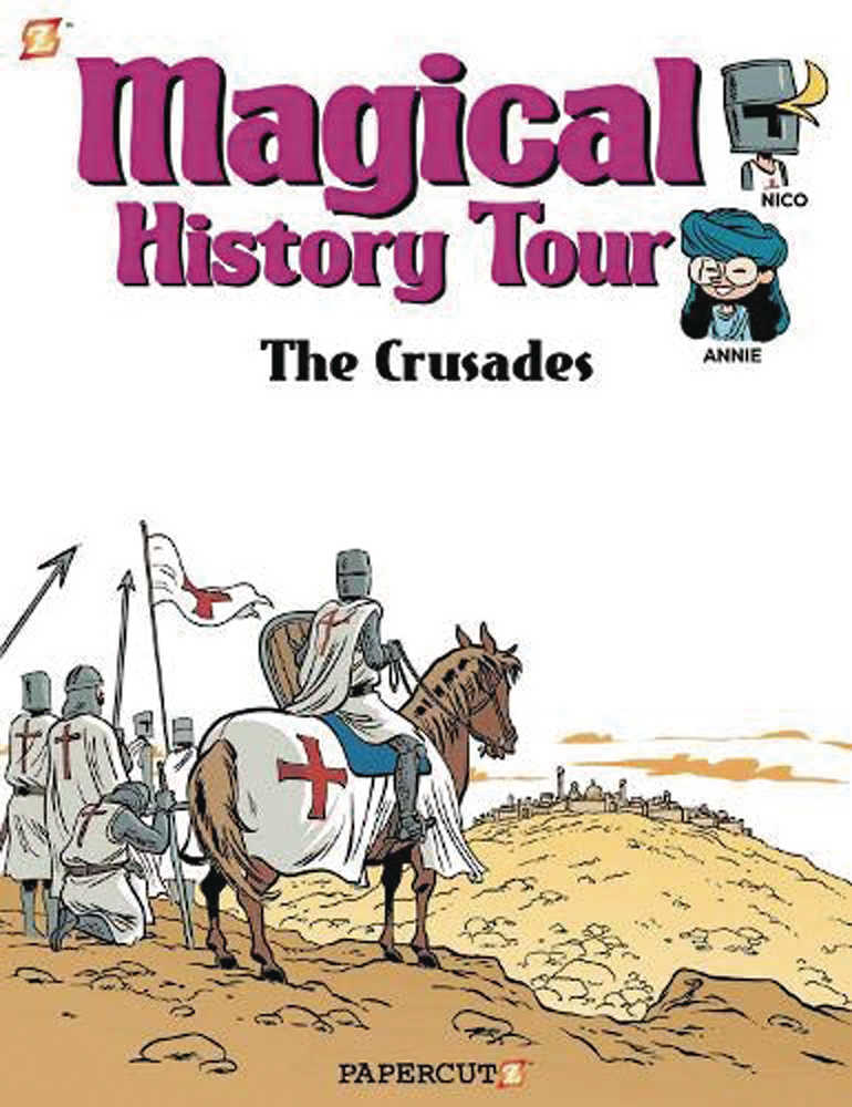 Magical History Tour Graphic Novel Volume 04 The Crusades