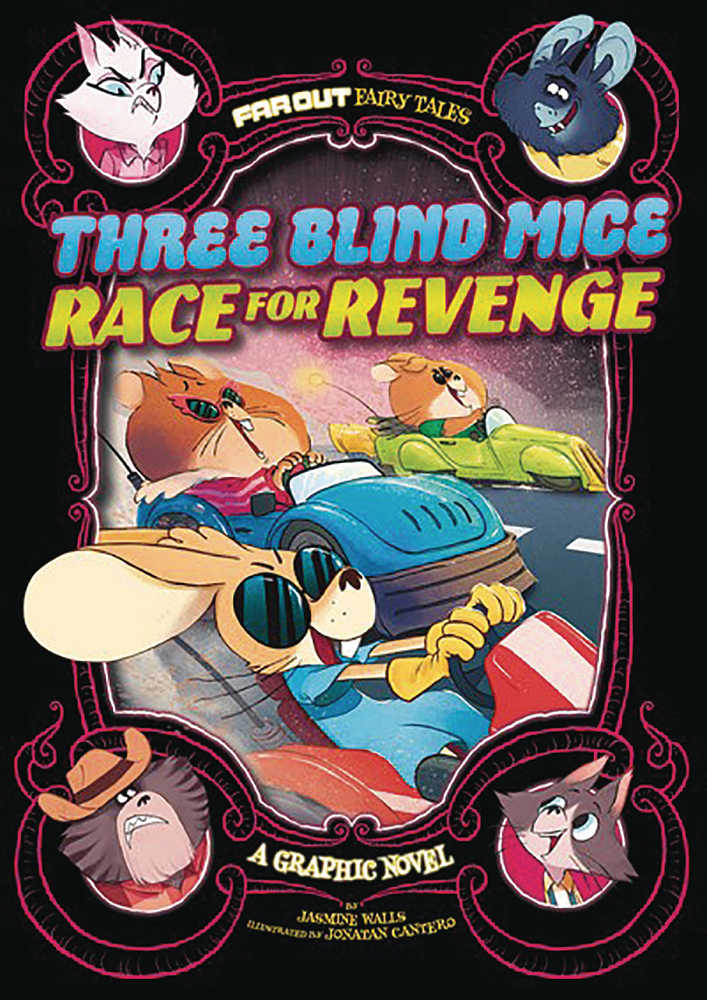 Far Out Fairy Tales Three Blind Mice Race For Revenge Graphic Novel