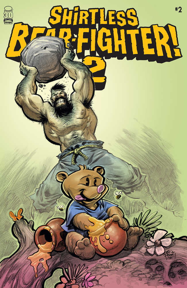 Shirtless Bear-Fighter 2 #2 (Of 7) Cover C 10 Copy Variant Edition Powell