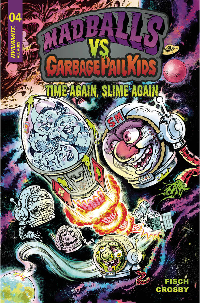 Madballs vs Garbage Pail Kids Slime Again #4 Cover B Crosby