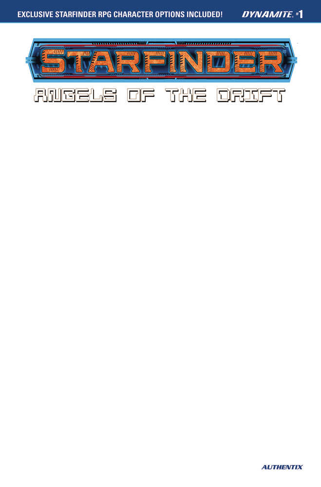 Starfinder Angels Drift #1 Cover D Blank Authentix
