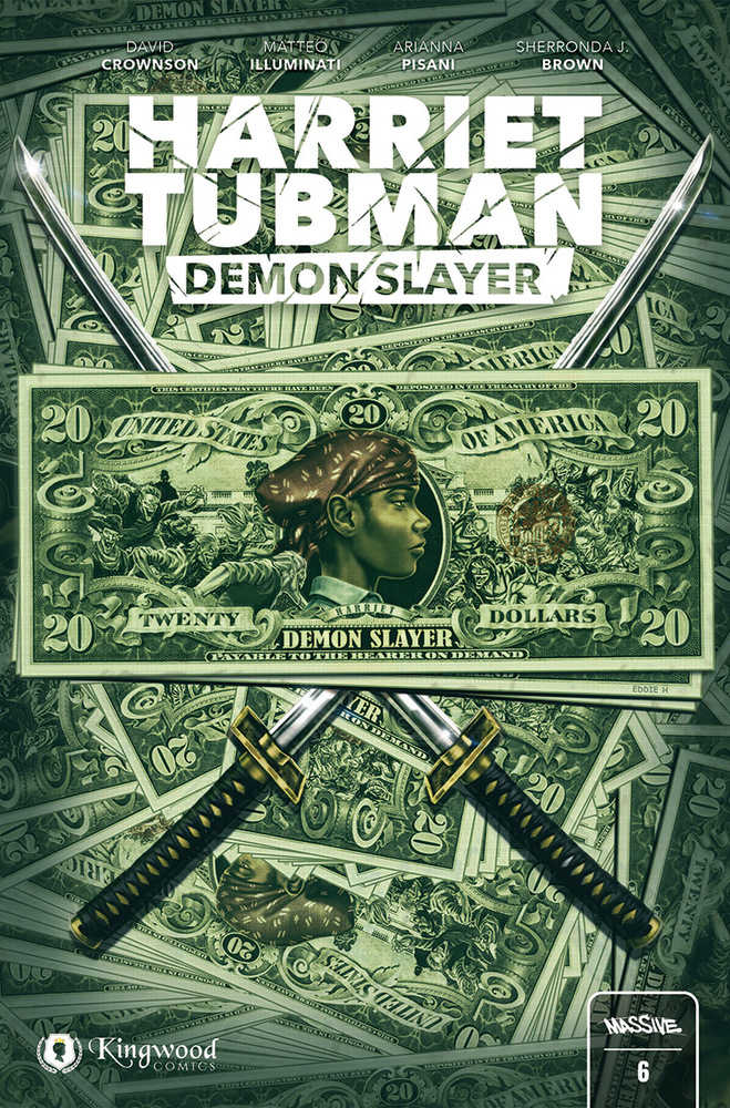 Harriet Tubman Demon Slayer #6 Cover B Twenty Dollar Variant (Mature)