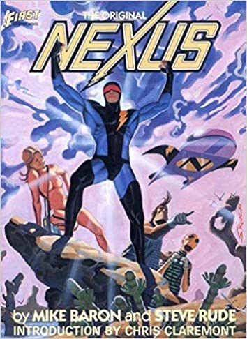 The Original Nexus Paperback – January 1, 1985, by Mike Baron and Steve Rude