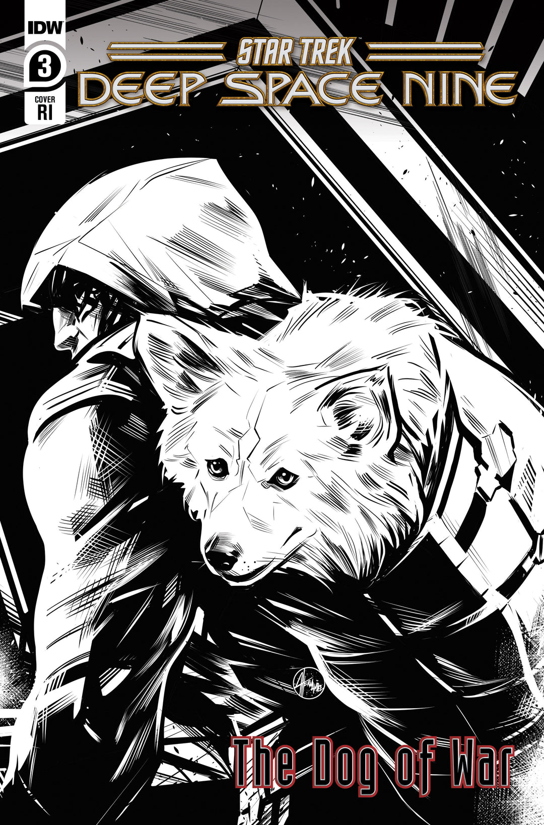 Star Trek: Deep Space Ninethe Dog Of War #3 Variant Ri (10) (Hernandez Black & White)